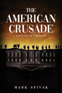 The American Crusade Political Thriller book cover