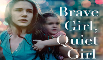 Brave Girl Quiet Girl book feature